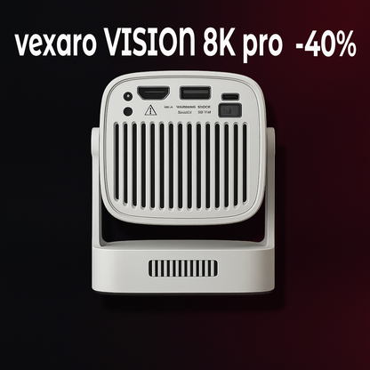 Vexaroᵀᴹ - Projektor VISION 8K pro